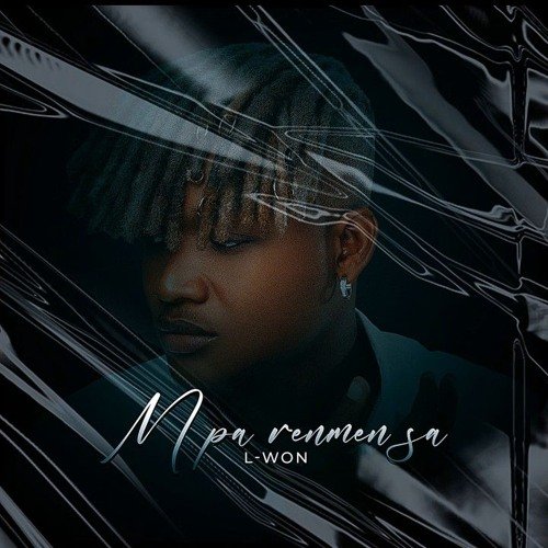 L WON - M pa renmen sa
